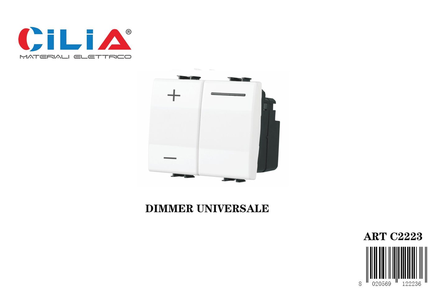 Dimmer universale - Serie Cloud CILIA, codice C2223